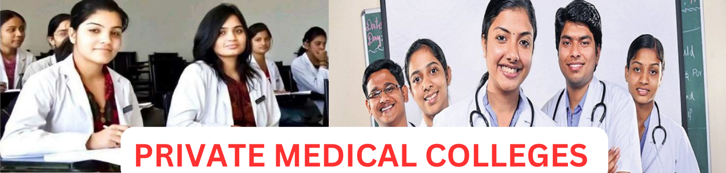 MBBS COUNSELING FOR PRIVATE MEDICAL COLLEGE